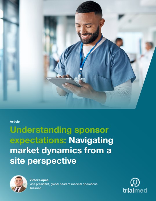 Understanding sponsor expectations: Navigating market dynamics from a site perspective article cover